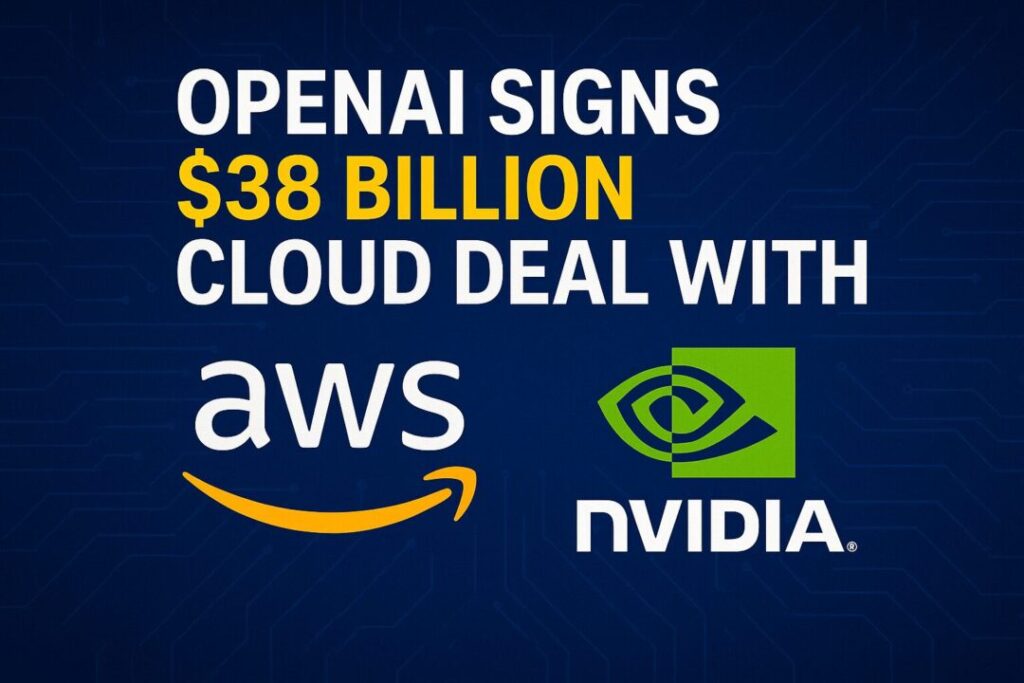 OpenAI AWS Deal Explained - What This $38B Partnership Means for ...